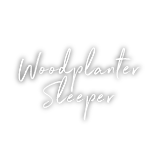 Woodplanter Sleeper 